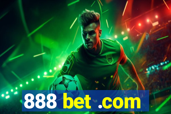 888 bet .com